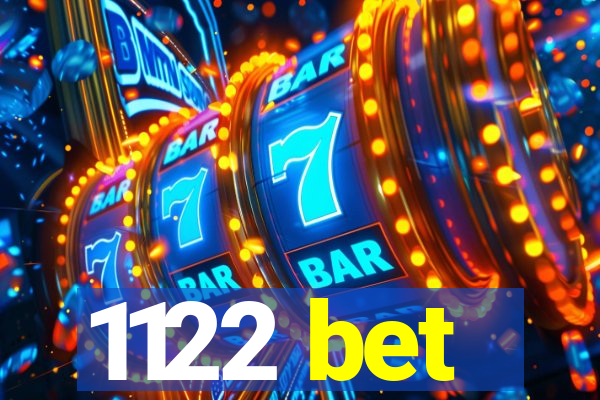 1122 bet